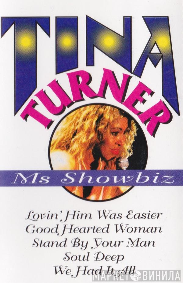  Tina Turner  - Ms Showbiz