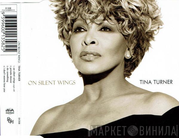  Tina Turner  - On Silent Wings