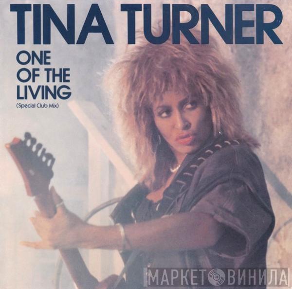 Tina Turner - One Of The Living (Special Club Mix)