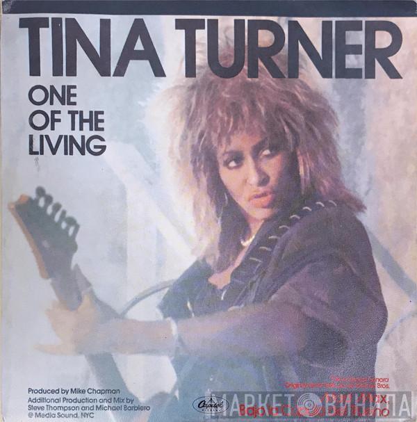  Tina Turner  - One Of The Living