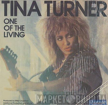  Tina Turner  - One Of The Living