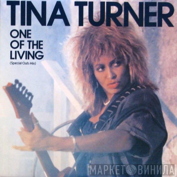  Tina Turner  - One Of The Living