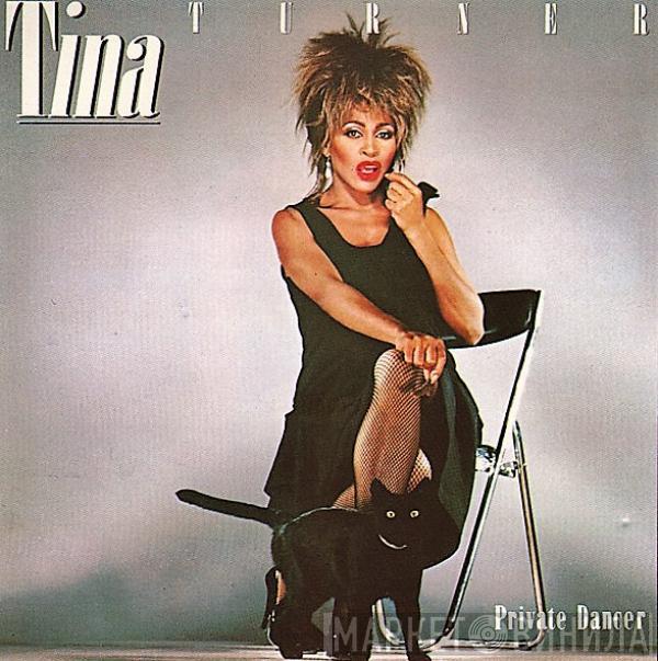  Tina Turner  - Private Dancer
