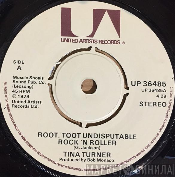 Tina Turner - Root, Toot Undisputable Rock'n Roller
