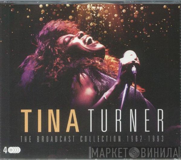 Tina Turner - The Broadcast Collection 1962-1993
