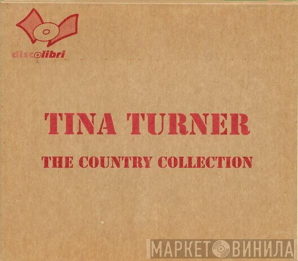  Tina Turner  - The Country Collection