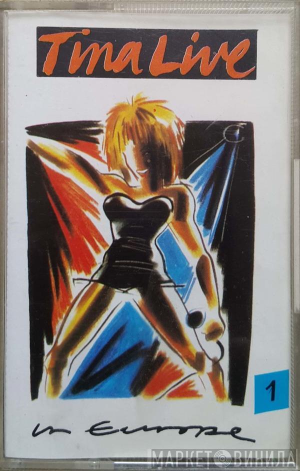  Tina Turner  - Tina Live In Europe 1