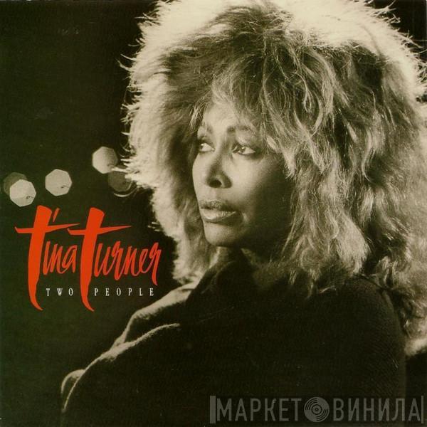  Tina Turner  - Two People