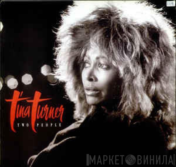  Tina Turner  - Two People