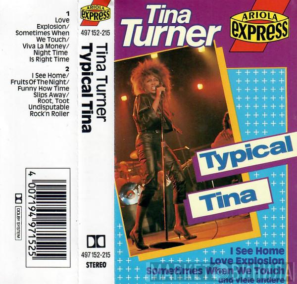  Tina Turner  - Typical Tina