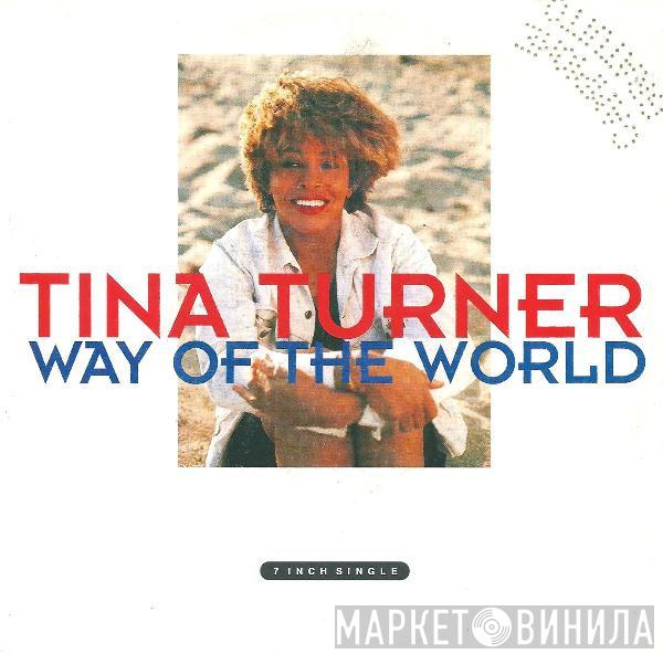  Tina Turner  - Way Of The World