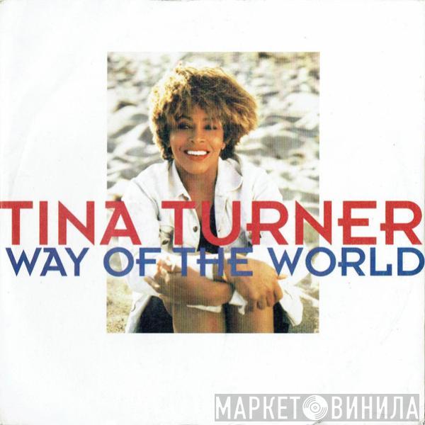 Tina Turner - Way Of The World