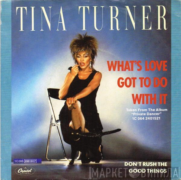  Tina Turner  - What's Love Got To Do With It