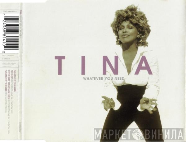  Tina Turner  - Whatever You Need