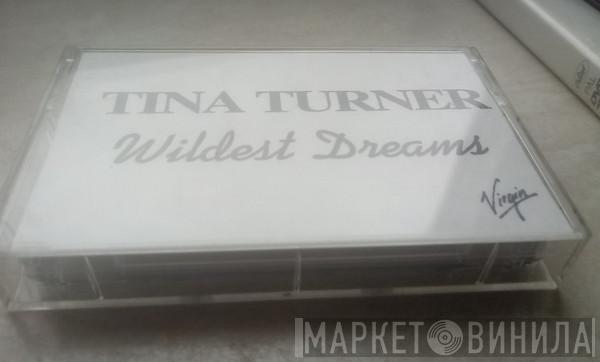  Tina Turner  - Wildest Dreams