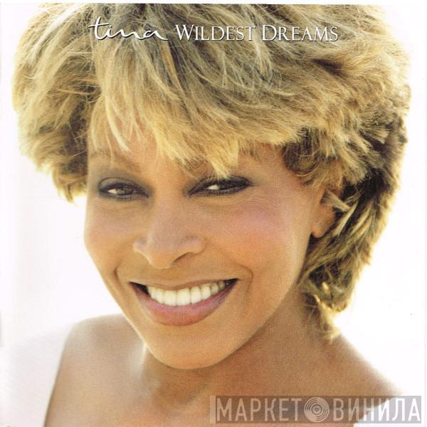 Tina Turner - Wildest Dreams