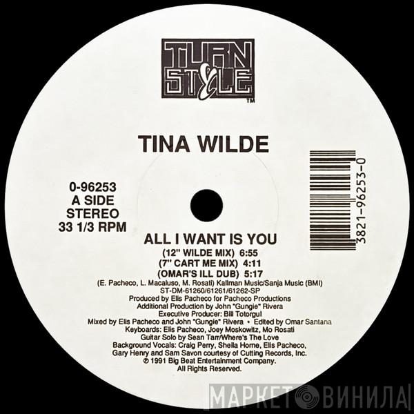 Tina Wilde - All I Want Is You