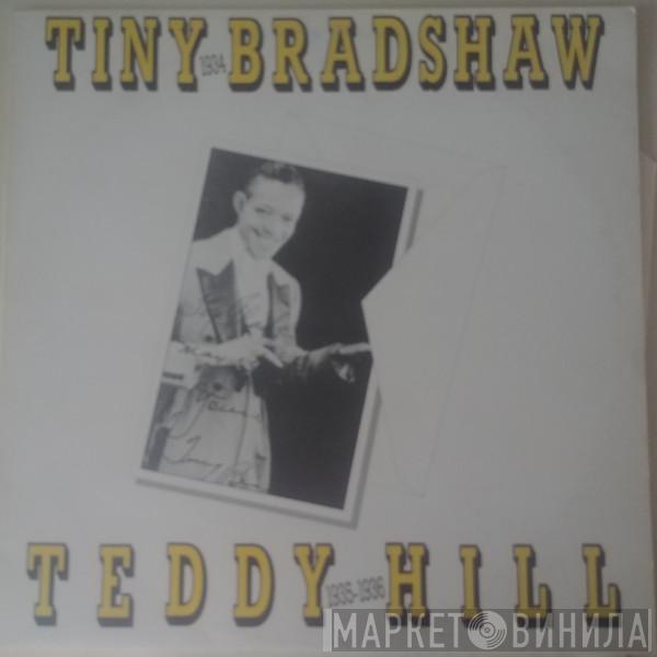 Tiny Bradshaw, Teddy Hill - Tiny Bradshaw / Teddy Hill