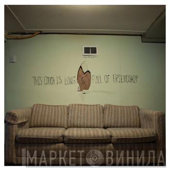  Tiny Moving Parts  - This Couch Is Long & Full Of Friendship