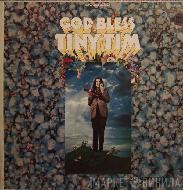  Tiny Tim  - God Bless Tiny Tim