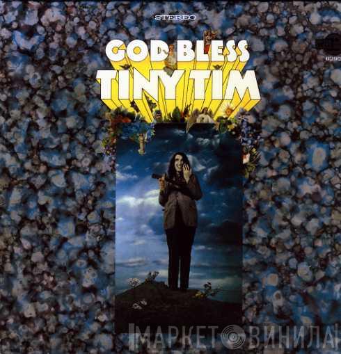  Tiny Tim  - God Bless Tiny Tim