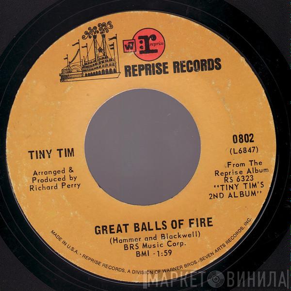  Tiny Tim  - Great Balls Of Fire