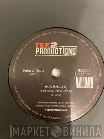 Tippa Irie, Peter Hunnigale - Hard Times