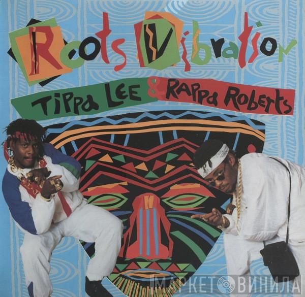 Tippa Lee, Rappa Robert - Roots Vibration