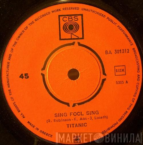  Titanic   - Sing Fool Sing / Sultana