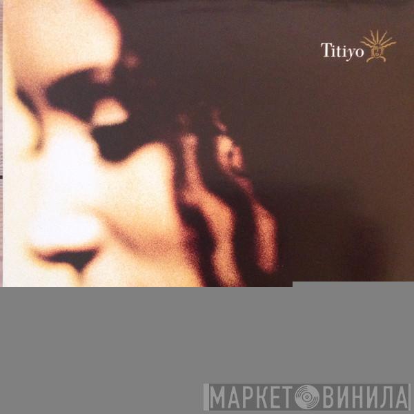  Titiyo  - Titiyo
