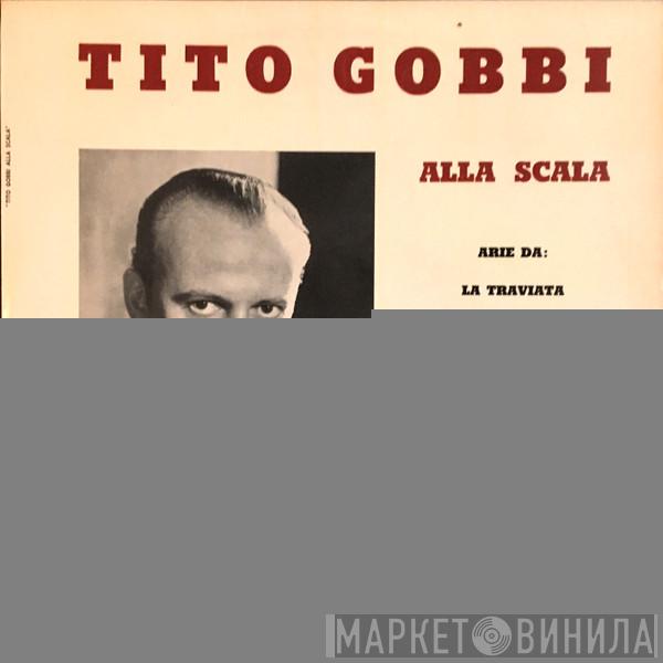  Tito Gobbi  - Tito Gobbi Alla Scala
