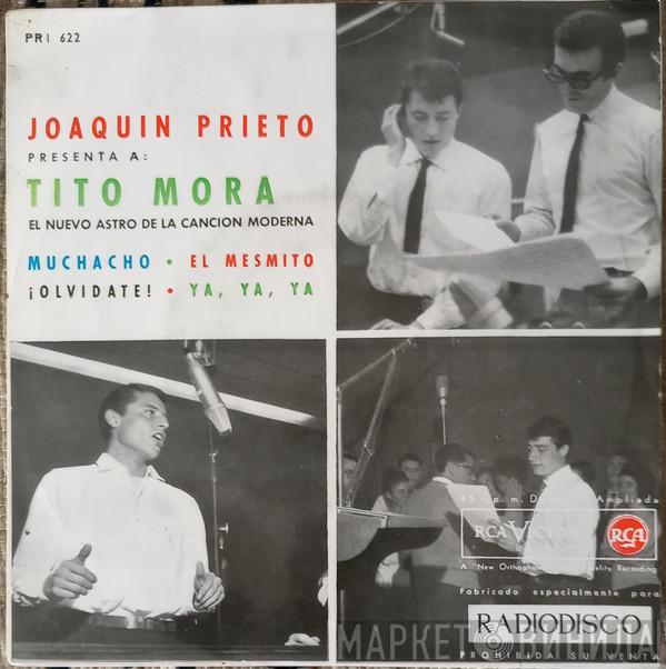 Tito Mora - Muchacho