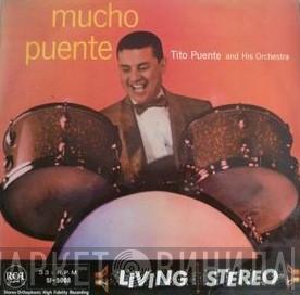 Tito Puente And His Orchestra - Mucho Puente
