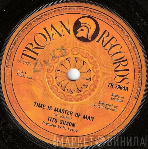 Tito Simon - Time Is Master Of Man