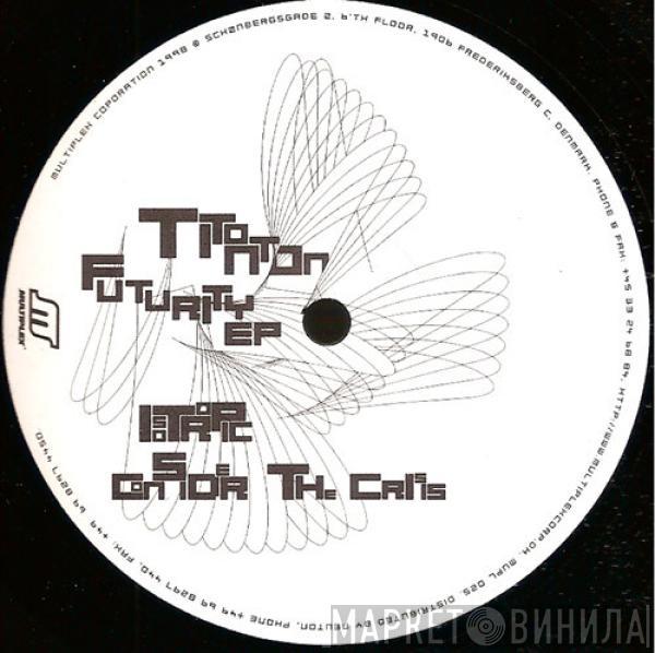  Titonton Duvanté  - Futurity EP