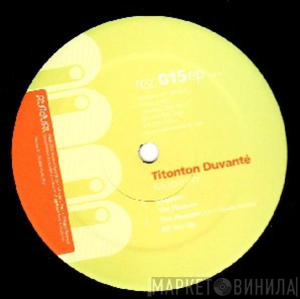 Titonton Duvanté - Naughty EP