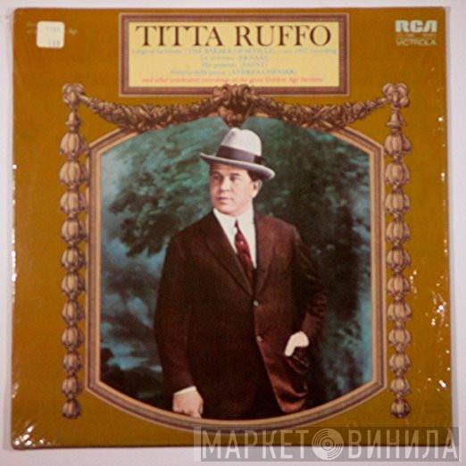 Titta Ruffo - Titta Ruffo