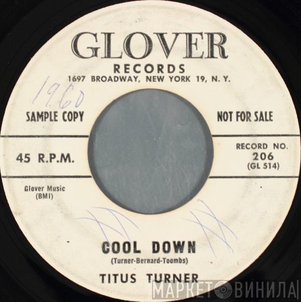 Titus Turner - Cool Down / Get Up Betty Jean