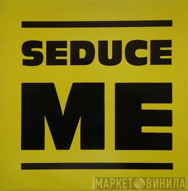 Tiziana Kutic - Seduce Me