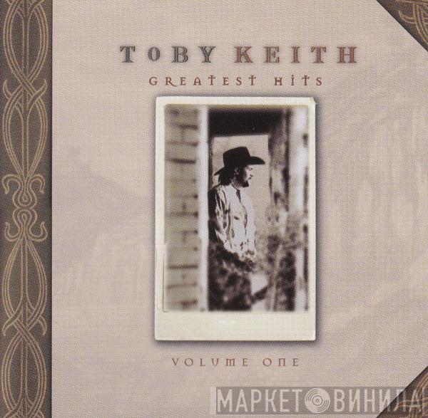Toby Keith - Greatest Hits Volume One