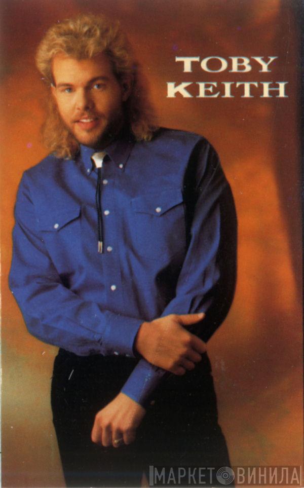  Toby Keith  - Toby Keith