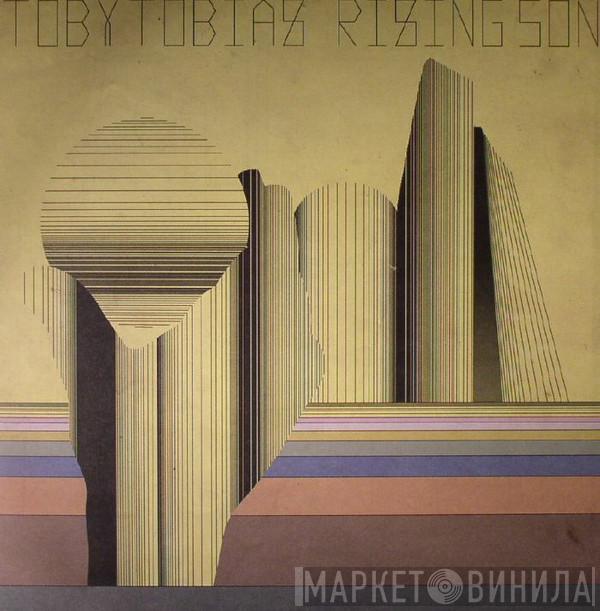 Toby Tobias - Rising Son