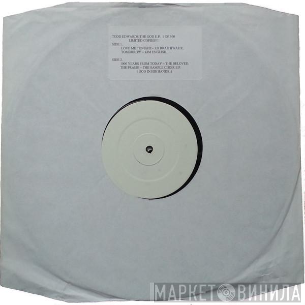 Todd Edwards - The God E.P.