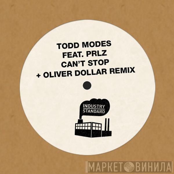 Todd Modes, PRLZ - Can't Stop