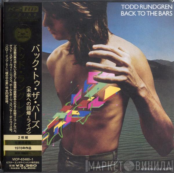  Todd Rundgren  - Back To The Bars