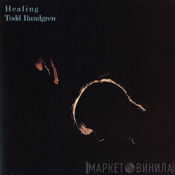  Todd Rundgren  - Healing