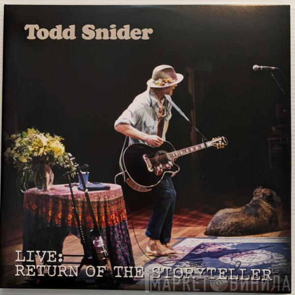 Todd Snider - Live: Return Of The Storyteller