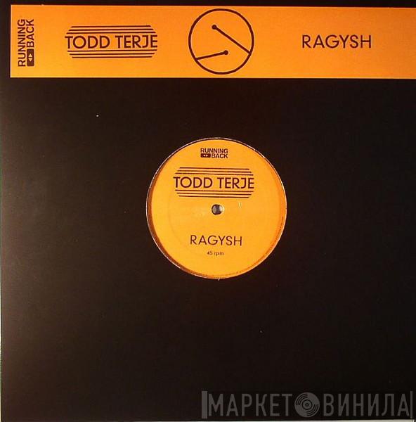 Todd Terje - Ragysh