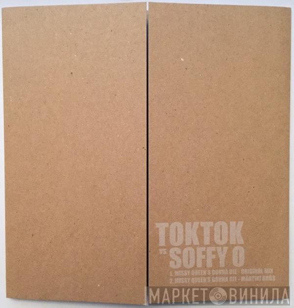 Toktok vs. Soffy O. - Missy Queen's Gonna Die
