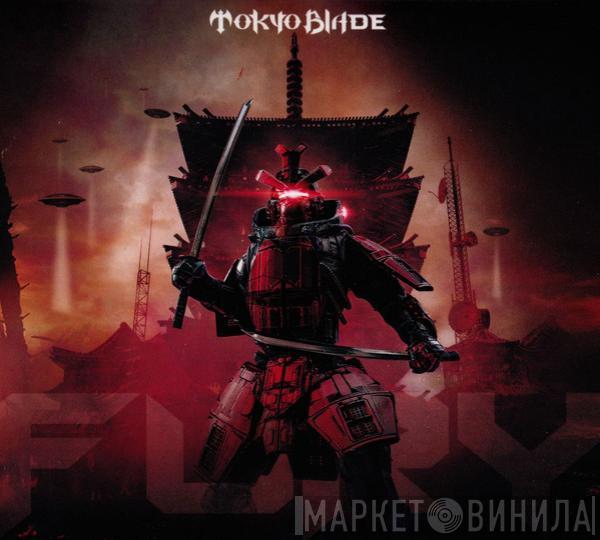 Tokyo Blade - Fury